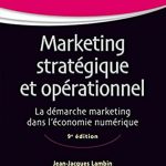 MARKETING STRATEGIQUE ET OPERATIONNEL 9 EME ED