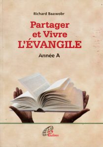 Partager et Vivre l’Évangile Année A