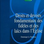 Droits et devoirs fondamentaux des fidèles et laïcs dans l'Eglise