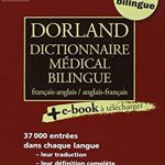 DICTIONNAIRE MÉDICAL BILINGUE DORLAND'S