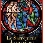 Le sacrement de mariage