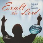 CD Exalt the Lord