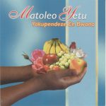 CD Matoleo Yetu
