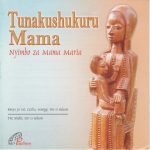CD Tunakushukuru Mama