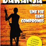 DVD Bakanja, une vie sans compromis (Version Lingala)
