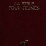 Bible pour jeunes /Poche