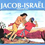 Jacob-Israël force de Dieu BD