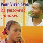Pour vivre avec les personnes jalouses