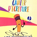 Cahier d'écriture 1e primaire. Les minuscules