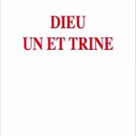 Dieu Un et Trine