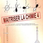 Maitriser la chimie 4 (6e second.)