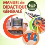Manuel de didactique générale 4 ; 5e