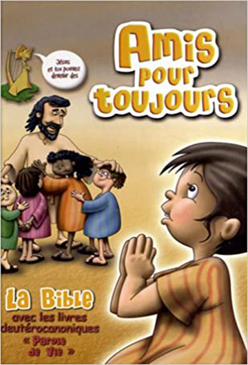 Bible Amis pour Toujours