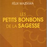 Petits Bonbons de la Sagesse ( Essai)