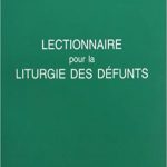 Lectionnaire pour la liturgie des défunts