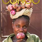 Au cœur du Congo / Revisted