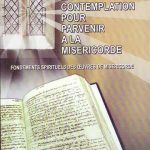 Contemplation pour parvenir à la miséricorde