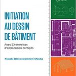 Initiation au Dessin de Bâtiment