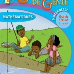 Graine de Génie Mathématiques Maternelle Grande section 5- 6ans