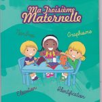 Ma troisième maternelle