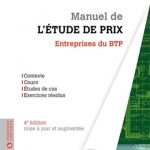 Manuel de l'étude de prix entreprises du BTP 3e éd.