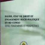Eglise, état de droit et engagement socio-politique en RD Congo