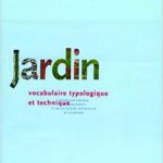 Jardin : vocabulaire typologique et technique