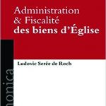 Administration et Fiscalité des biens d'Église