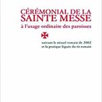 Cérémonial de la sainte messe à l'usage ordinaire des paroisses