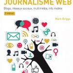 Manuel de journalisme web 2eme éd.