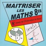 Maitriser les Maths 8eb