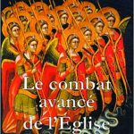 Le combat avancé de l'Eglise : Une approche pratique de l'exorcisme