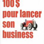 Pour Mieux lancer son Business