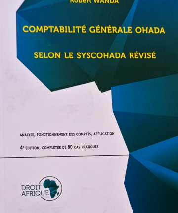 Cet ouvrage présente de manière pédagogique et pratique les principes et techniques de comptabilisation telles qu'elles résultent du nouvel acte uniforme OHADA.