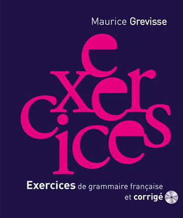 Exercices de Grammaire Française et Corrigé (Maurice Grevisse) présente, dans une nouvelle mise en page claire et attractive, les exercices élaborés par Maurice Grevisse et entièrement réactualisés.