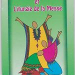 Recueil de prières et Liturgie de la Messe