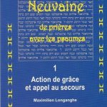 Neuvaine de prières avec les psaumes 1 (Action de grâce et appel eu secours)