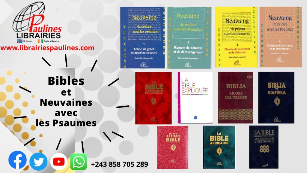 Le mois passé était consacré à la Bible : disons merci au Seigneur pour les grâces reçues par la méditation de sa Parole. Pour ce mois d’octobre, nous vous faisons découvrir une série de Neuvaines de Prières avec les Psaumes. Ce que vous pourriez savoir est que la neuvaine est une forme traditionnelle d'une prière instance et répétitive pour une durée de neuf jours consécutifs. On la prie pour obtenir une grâce particulière de Dieu par rapport à une intention ou à un besoin spécifique. La foi est une condition pour recevoir ce dont on désire pour soi-même ou pour qui on veut prier. La Neuvaines de Prières avec les Psaumes comprend 4 volumes, et chaque volume comprend à son tour trois autres séries de Neuvaines. 1. Action de grâce et appel au Secours Neuvaine : Allez retrouver un refuse auprès de Dieu … p.13 Neuvaine : Demander la grâce de la paix… p.37 Neuvaine : la prière de Jéricho…p.61 2. Moments de détresse et de découragement Neuvaine : Dans la détresse, chercher le réconfort auprès de Dieu…p.13 Neuvaine : la traversée du désert, l’épreuve qui conduit au salut …p.35 Neuvaine : Supplication et abandon à la Miséricorde divine …p.57 3. Chemin de délivrance et de libération Neuvaine : Le combat spirituel : un temps de repentir et d’abandon à Dieu….p.13 Neuvaine : Délivrance et bénédiction … p.35 Neuvaine : Délivrance contre tout lien maléfique …p.57 4. Situations d’amertume et de lamentation Neuvaine : Demander la grâce de la guérison d’une maladie prolongée …p.13 Neuvaine : Demander la grâce de la fécondité…p.35 Neuvaine : Chercher la protection divine devant les attaques du mauvais …p.57 Procurez-vous chacun de ces Neuvaines avec une somme de 4200 FC, pour obtenir de grâces qui dépasseront le montant d’argent. Equipe administrative du Site www.librairiespaulines.com #bibles #livres #librairie #rdcongo #méditation