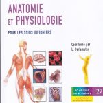 Anatomie et Physiologie pour les soins infirmiers