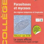 Parasitoses et Mycoses des régions tempérées et tropicales 6 édition