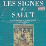 Les signes du Salut Tome III