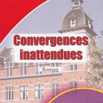 Convergences inattendues