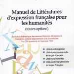 Manuel de Littératures d'Expression française pour les humanités (toutes options)