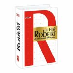 Petit Robert 2024