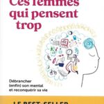 Ces femmes qui pensent trop