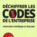 Déchiffrer les codes de l'entreprise