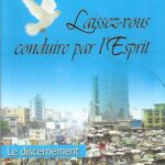 Laissez-vous conduire par l'Esprit