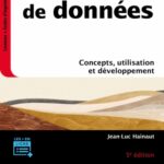 Bases de données: concepts, utilisation et développement