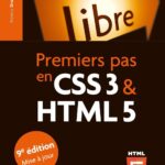 Premier pas en CSS 3 & HTML 5