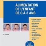 Alimentation de l'enfant de 0 à 3 ans